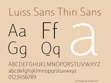 Luiss Sans Thin Sans Version 1.001;PS 001.001;hotconv 1.0.88;makeotf.lib2.5.64775 Font Sample