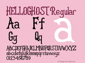 HELLOGHOST Version 1.00;October 1, 2020;FontCreator 13.0.0.2678 64-bit Font Sample