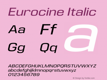 Eurocine Oblique Version 1.000;PS 001.000;hotconv 1.0.88;makeotf.lib2.5.64775图片样张