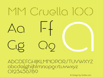 MMCruella-100 Version 1.000;PS 001.000;hotconv 1.0.88;makeotf.lib2.5.64775 Font Sample