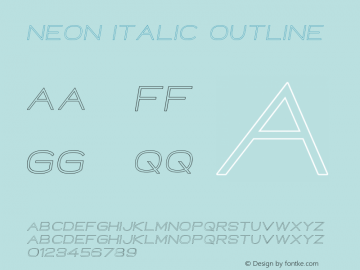 Neon Italic Outline Version 1.000;PS 001.000;hotconv 1.0.88;makeotf.lib2.5.64775图片样张