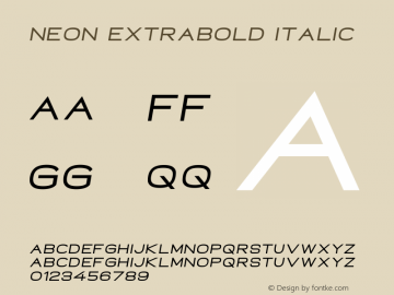 Neon ExtraBold Italic Version 1.000;PS 001.000;hotconv 1.0.88;makeotf.lib2.5.64775 Font Sample