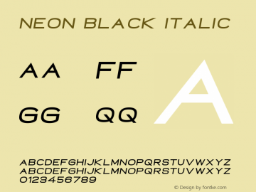 Neon Black Italic Version 1.000;PS 001.000;hotconv 1.0.88;makeotf.lib2.5.64775 Font Sample