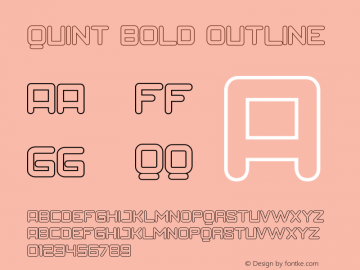 Quint Bold Outline Version 1.000;PS 001.000;hotconv 1.0.88;makeotf.lib2.5.64775 Font Sample