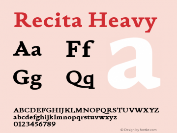 Recita Heavy Version 1.000;PS 001.000;hotconv 1.0.88;makeotf.lib2.5.64775 Font Sample