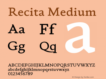 Recita Medium Version 1.000;PS 001.000;hotconv 1.0.88;makeotf.lib2.5.64775 Font Sample