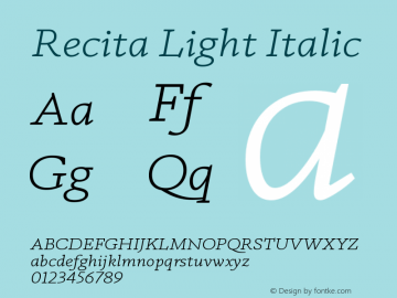 Recita Light Italic Version 1.000;PS 001.000;hotconv 1.0.88;makeotf.lib2.5.64775 Font Sample