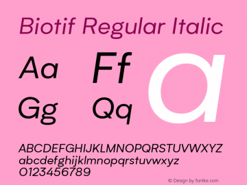 Biotif-RegularItalic Version 1.000 | wf-rip DC20170215图片样张