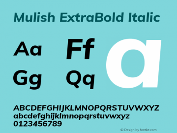 Mulish ExtraBold Italic Version 2.100; ttfautohint (v1.8.1.43-b0c9)图片样张