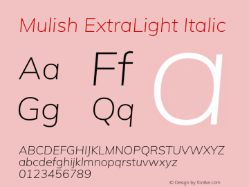 Mulish ExtraLight Italic Version 2.100; ttfautohint (v1.8.1.43-b0c9)图片样张