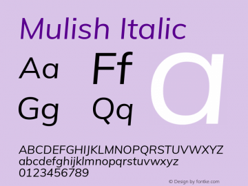Mulish Italic Version 2.100; ttfautohint (v1.8.1.43-b0c9) Font Sample