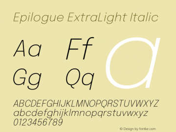 Epilogue ExtraLight Italic Version 2.111图片样张