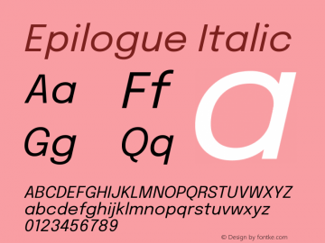 Epilogue Italic Version 2.111 Font Sample