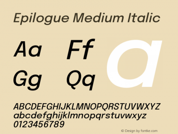 Epilogue Medium Italic Version 2.111 Font Sample