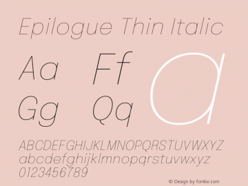 Epilogue Thin Italic Version 2.111 Font Sample