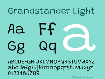 Grandstander Light Version 1.200 Font Sample
