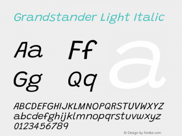 Grandstander Light Italic Version 1.200 Font Sample