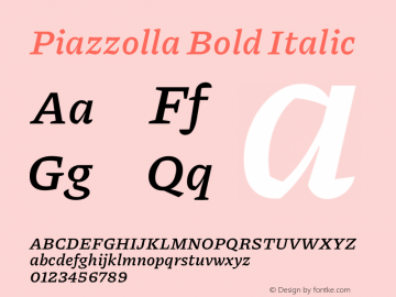 Piazzolla Bold Italic Version 2.001 Font Sample