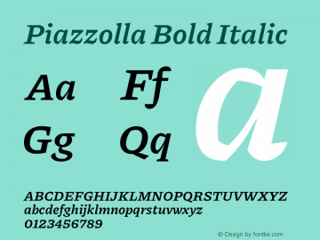 Piazzolla Bold Italic Version 2.001 Font Sample