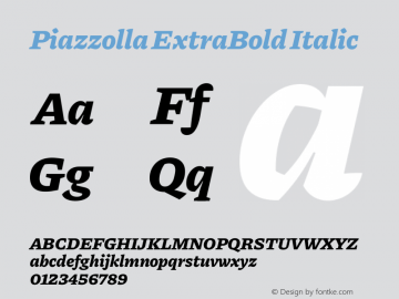 Piazzolla ExtraBold Italic Version 2.001图片样张