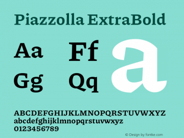 Piazzolla ExtraBold Version 2.001 Font Sample