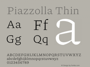 Piazzolla Thin Version 2.001 Font Sample