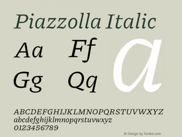 Piazzolla Italic Version 2.001 Font Sample