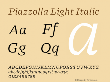 Piazzolla Light Italic Version 2.001 Font Sample