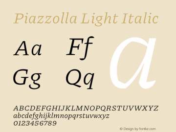 Piazzolla Light Italic Version 2.001 Font Sample