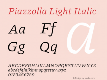 Piazzolla Light Italic Version 2.001 Font Sample