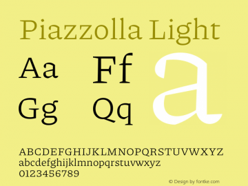 Piazzolla Light Version 2.001 Font Sample