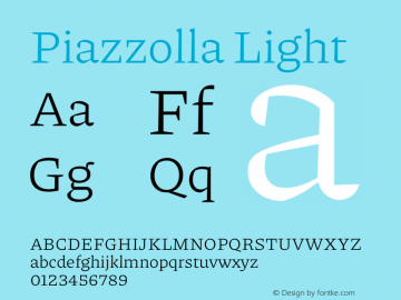 Piazzolla Light Version 2.001 Font Sample