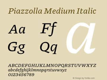 Piazzolla Medium Italic Version 2.001 Font Sample