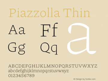 Piazzolla Thin Version 2.001 Font Sample