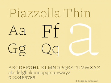 Piazzolla Thin Version 2.001 Font Sample