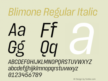Blimone-RegularItalic Version 1.000 | wf-rip DC20190615 Font Sample