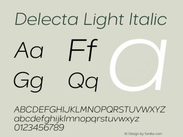 Delecta Light Italic Version 1.000;PS 001.000;hotconv 1.0.70;makeotf.lib2.5.58329图片样张