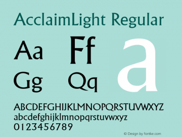 AcclaimLight Regular The IMSI MasterFonts Collection, tm 1995, 1996 IMSI (International Microcomputer Software Inc.) Font Sample