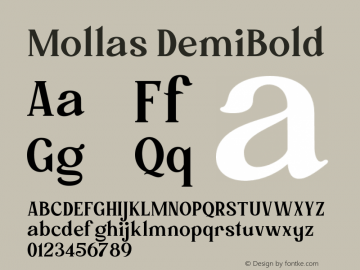 Mollas DemiBold Version 1.000;hotconv 1.0.109;makeotfexe 2.5.65596 Font Sample
