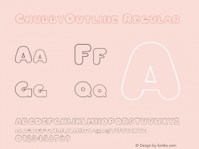 ChubbyOutline Regular Macromedia Fontographer 4.1 6/29/96 Font Sample