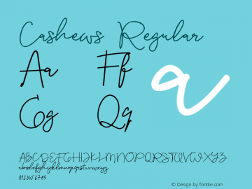 Cashews Version 1.009;Fontself Maker 3.5.1 Font Sample