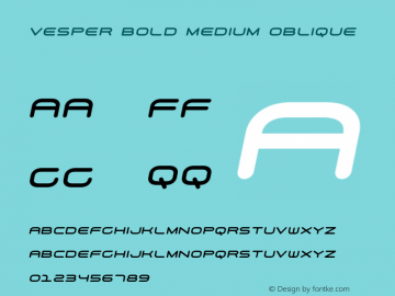 Vesper Bold Medium Oblique Version 1.000;PS 001.000;hotconv 1.0.88;makeotf.lib2.5.64775 Font Sample