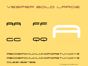 Vesper Bold Large Version 1.000;PS 001.000;hotconv 1.0.88;makeotf.lib2.5.64775图片样张