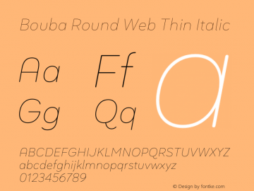 Bouba Round Web Thin Italic Version 1.000 Font Sample