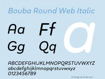 Bouba Round Web Regular Italic Version 1.000 Font Sample