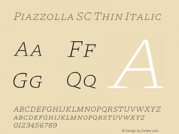 Piazzolla SC Thin Italic Version 1.330图片样张