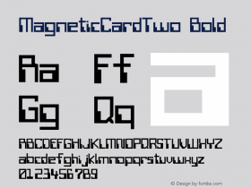 MagneticCardTwo Bold Macromedia Fontographer 4.1 7/1/96 Font Sample