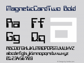 MagneticCardTwo Bold Macromedia Fontographer 4.1 7/1/96图片样张