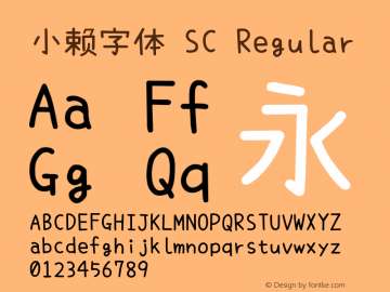 小赖字体 SC Version 3.00;June 18, 2020 Font Sample