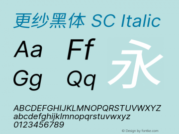 更纱黑体 SC Italic  Font Sample